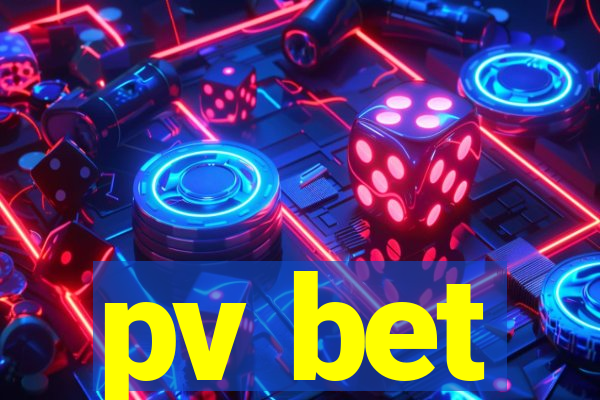 pv bet